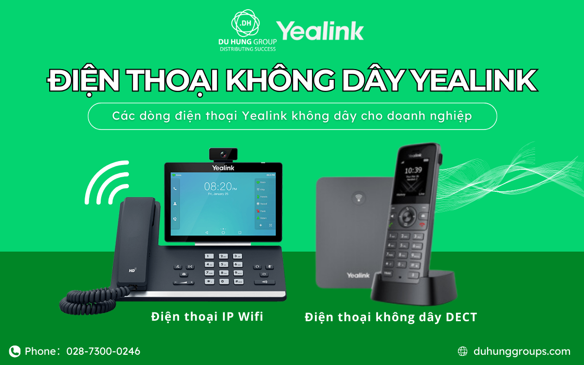 Các dòng điện thoại Yealink không dây cho doanh nghiệp