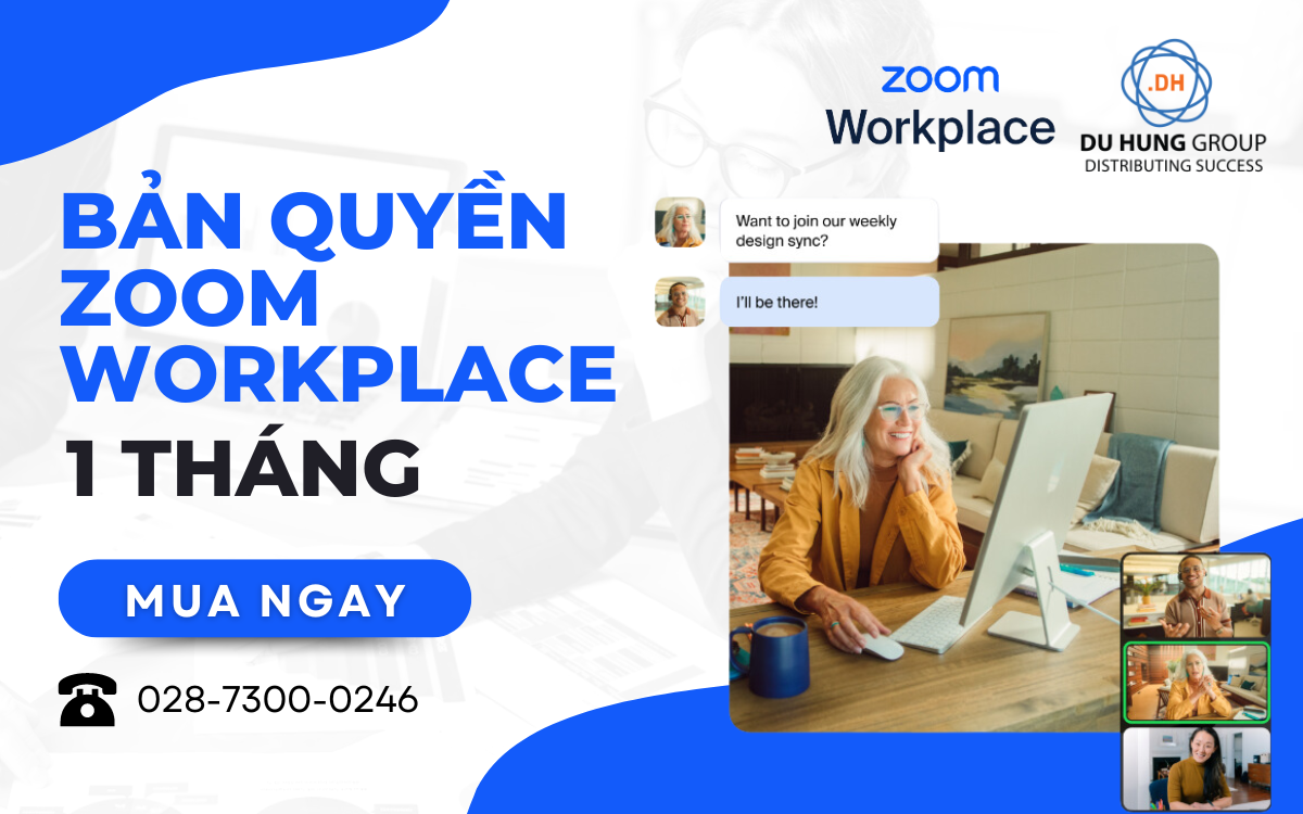 Bản Quyền Zoom Workplace [1 Tháng] Giá Rẻ Tốt Nhất