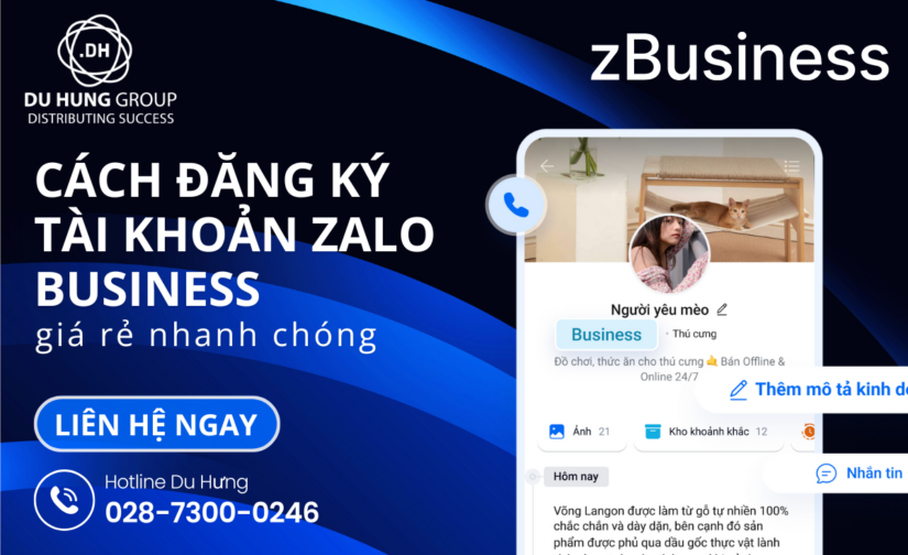 Cách đăng ký tài khoản Zalo Business giá rẻ và nhanh chóng