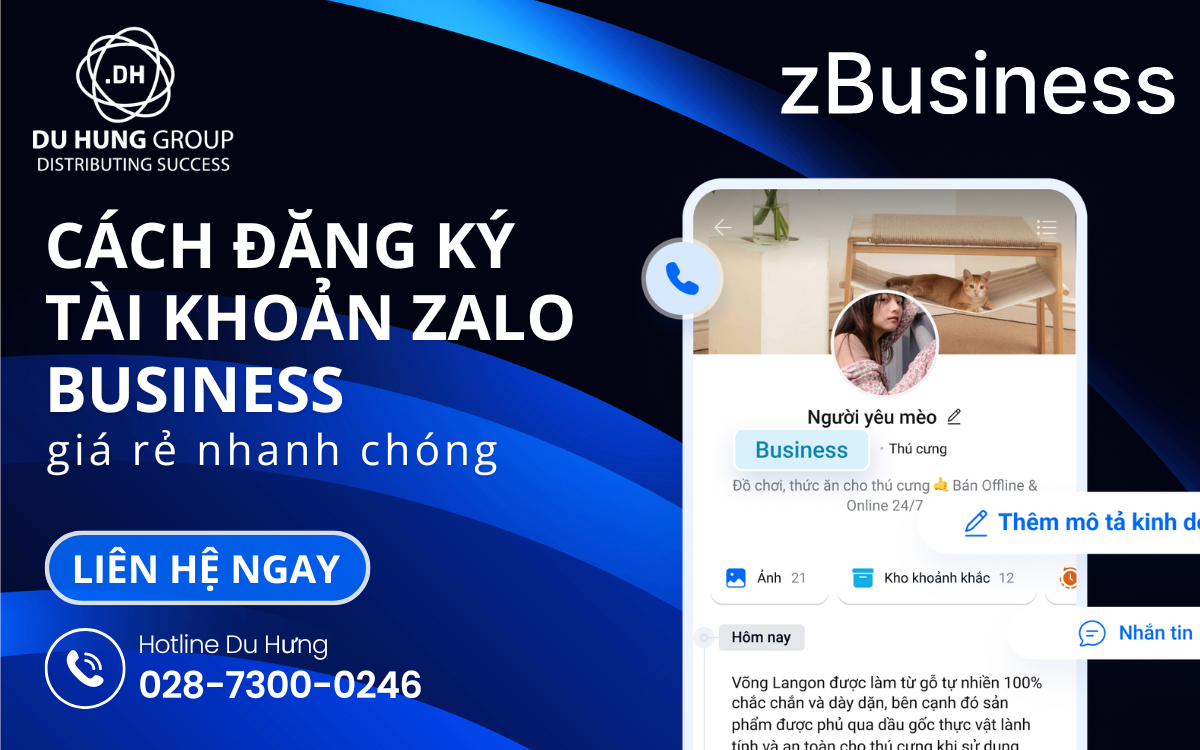 Cách đăng ký tài khoản Zalo Business giá rẻ và nhanh chóng