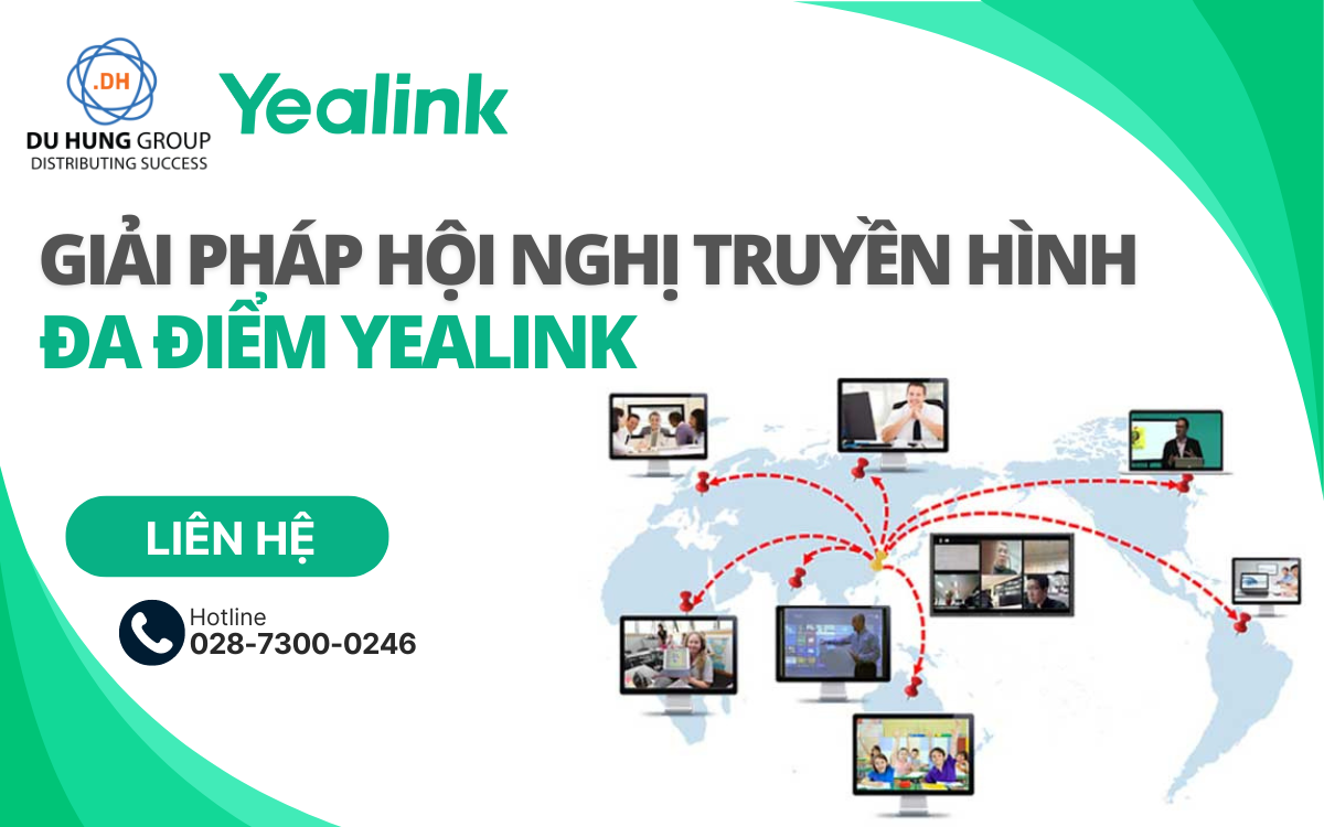Giải pháp hội nghị truyền hình đa điểm Yealink