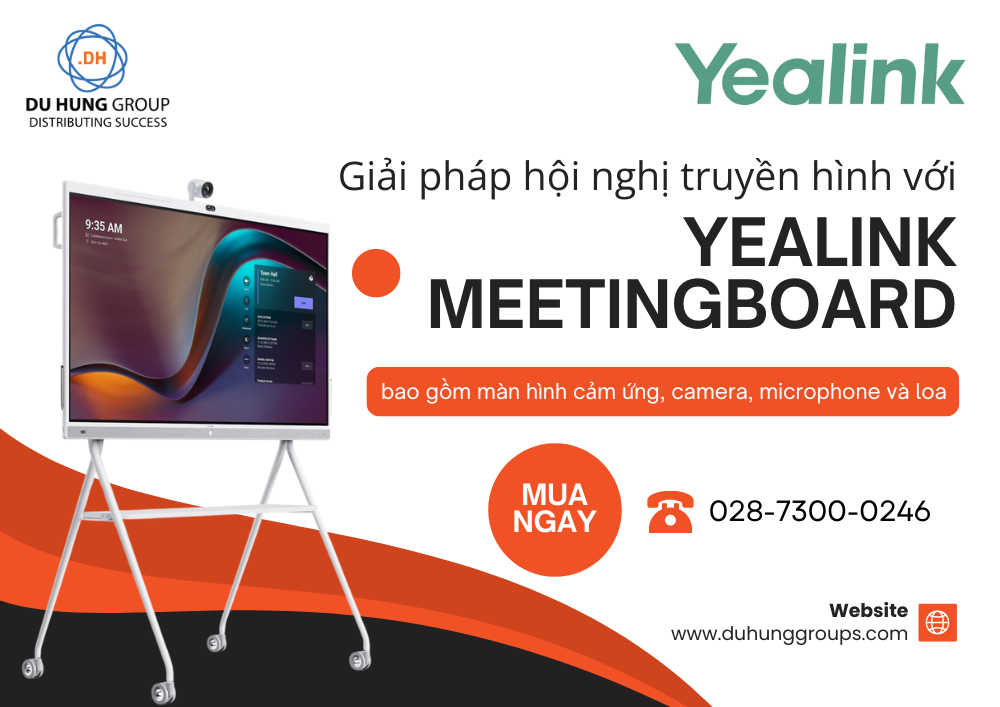 Giải pháp hội nghị truyền hình với Yealink MeetingBoard