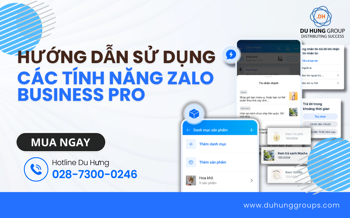 Hướng dẫn sử dụng các tính năng Zalo Business Pro