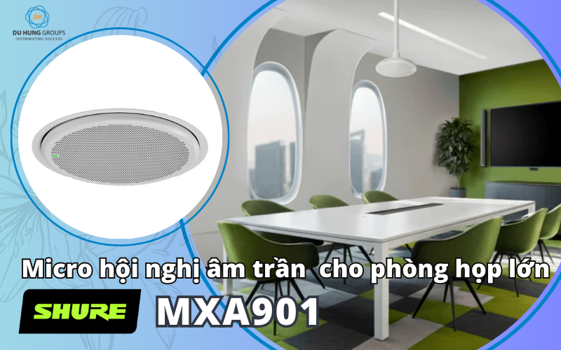 Micro hội nghị âm trần Shure MXA901 cho phòng họp lớn
