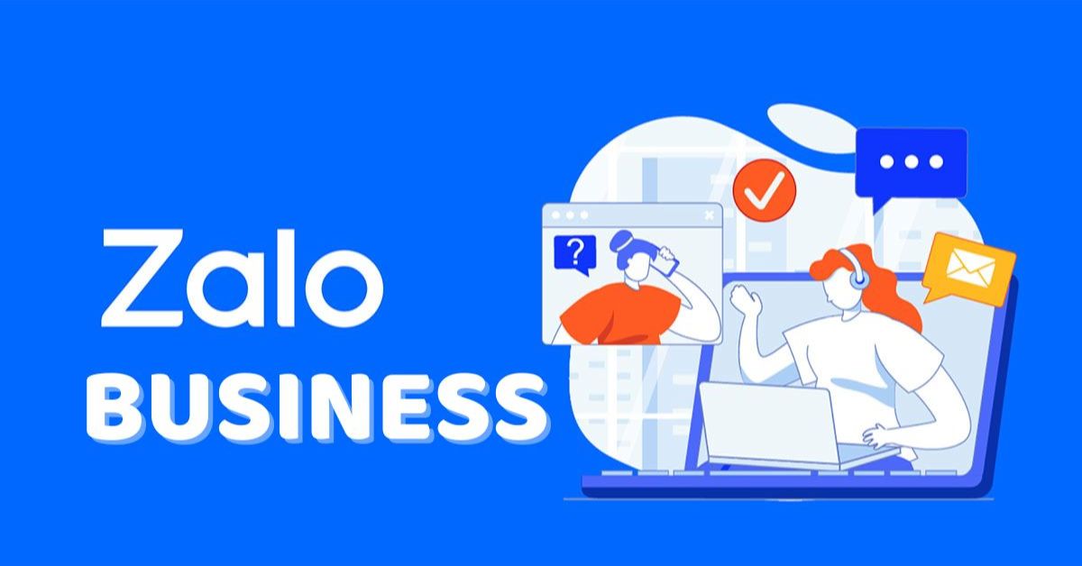 Tính năng đặc biệt mà Zalo Business Account mang lại
