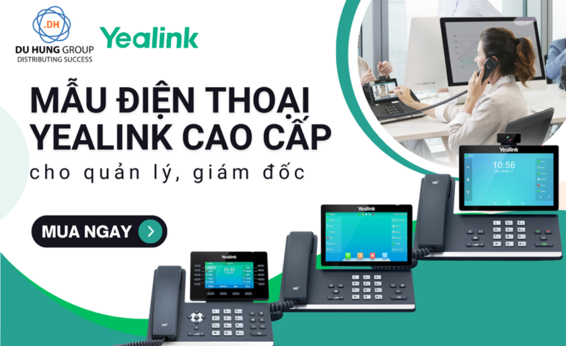 Mẫu điện thoại Yealink cao cấp cho quản lý, giám đốc