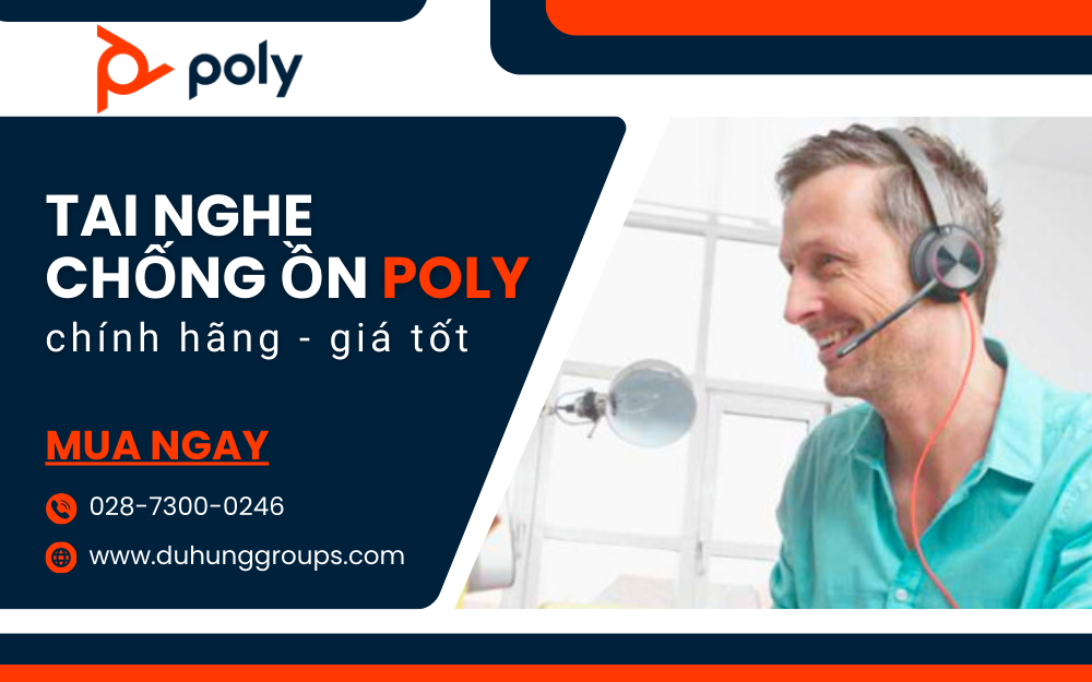 Tai nghe chống ồn Poly