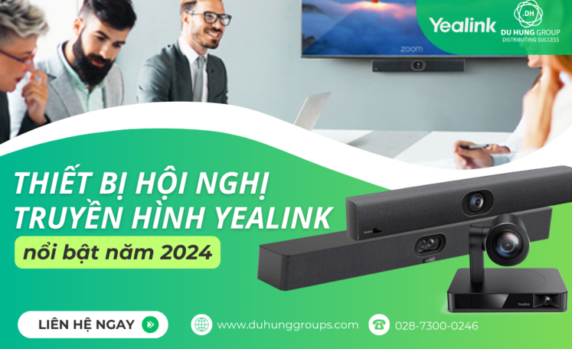 Top 5 thiết bị hội nghị truyền hình Yealink nổi bật năm 2024