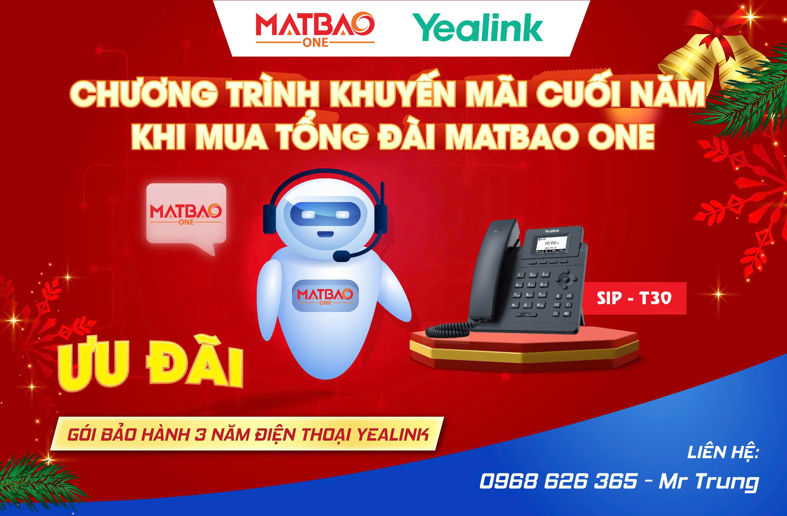 CHƯƠNG TRÌNH KHUYẾN MÃI CUỐI NĂM: TỔNG ĐÀI ẢO MẮT BÃO ONE & ĐIỆN THOẠI YEALINK