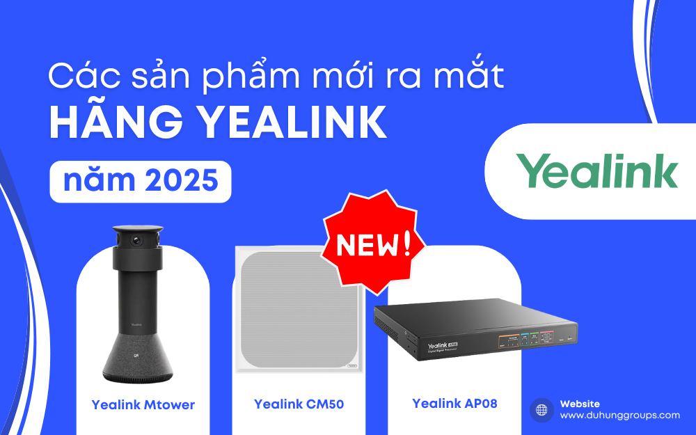 Các sản phẩm mới ra mắt hãng Yealink (3)