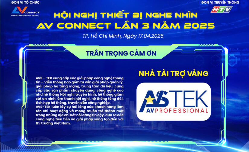 AVS – TEK – NHÀ TÀI TRỢ VÀNG SỰ KIỆN AV CONNECT LẦN 3 NĂM 2025