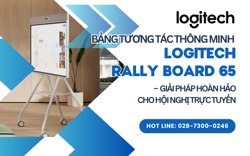 Bảng tương tác thông minh Logitech Rally Board 65 – Giải pháp hoàn hảo cho hội nghị trực tuyến