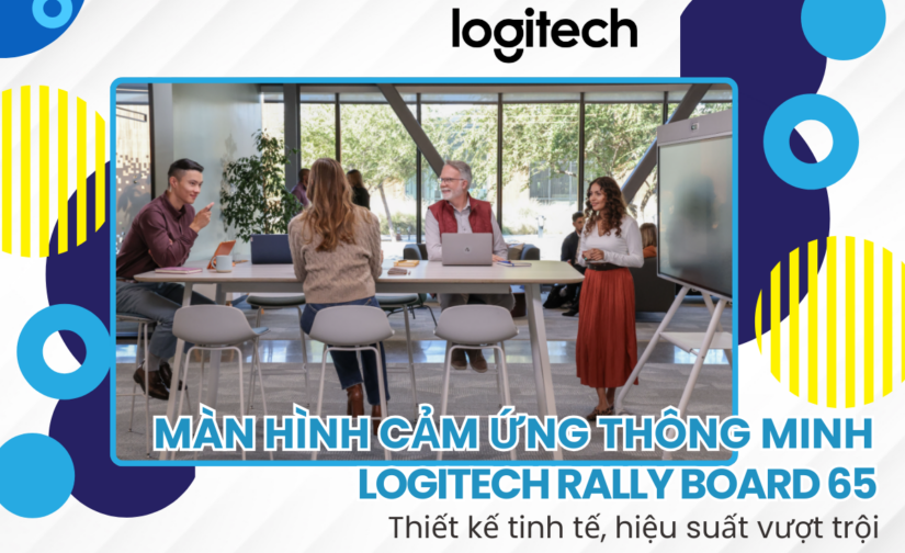 Màn hình cảm ứng thông minh Logitech Rally Board 65 – Thiết kế tinh tế, hiệu suất vượt trội