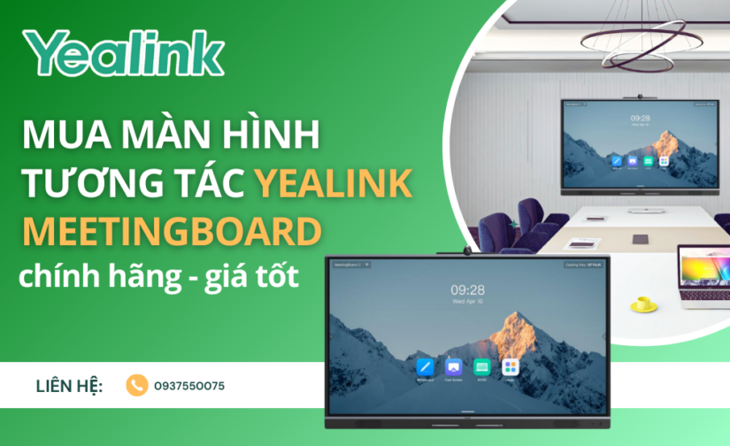 Mua màn hình tương tác thông minh Yealink MeetingBoard chính hãng giá tốt