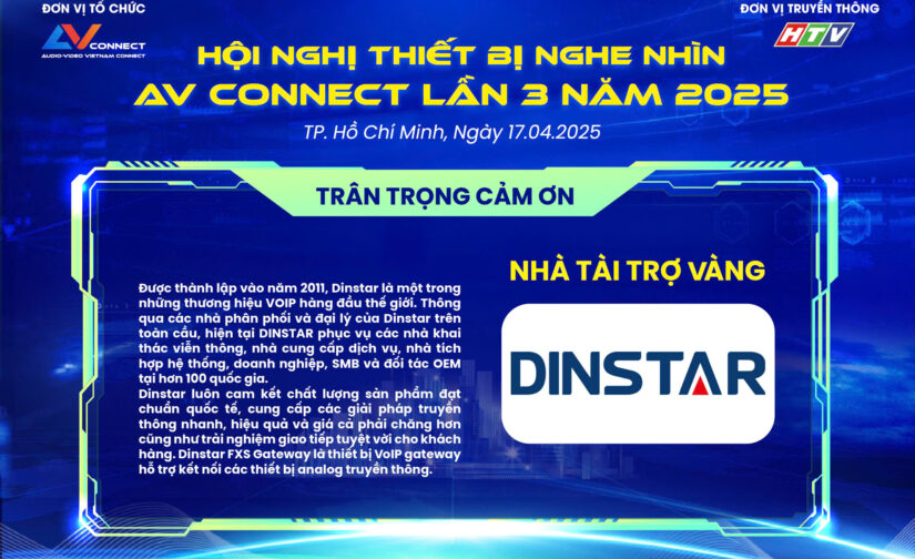 DINSTAR– NHÀ TÀI TRỢ VÀNG SỰ KIỆN AV CONNECT LẦN 3 NĂM 2025