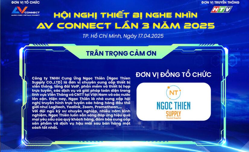 Ngọc Thiên – ĐƠN VỊ ĐỒNG TỔ CHỨC SỰ KIỆN AV CONNECT LẦN 3 NĂM 2025