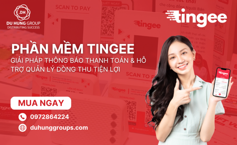 Phần mềm Tingee giải pháp thông báo thanh toán & hỗ trợ quản lý dòng thu tiện lợi