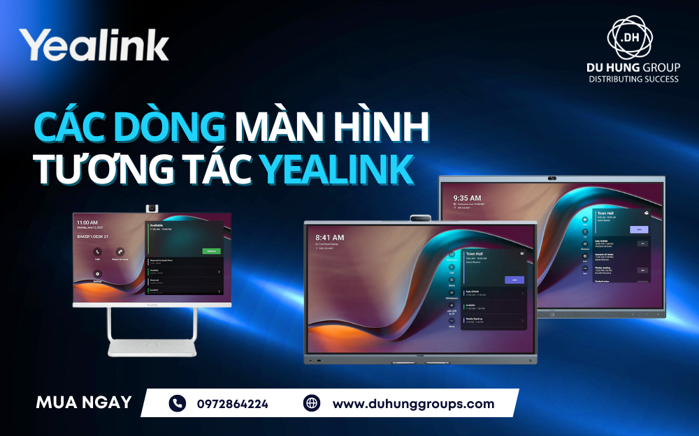 Các dòng màn hình tương tác Yealink