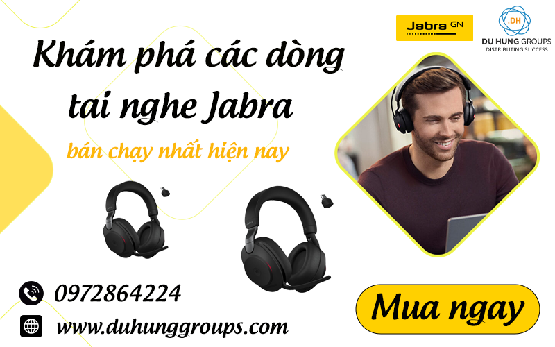 Khám phá các dòng tai nghe Jabra bán chạy nhất hiện nay