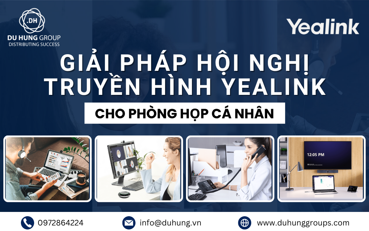 Giải pháp hội nghị truyền hình Yealink