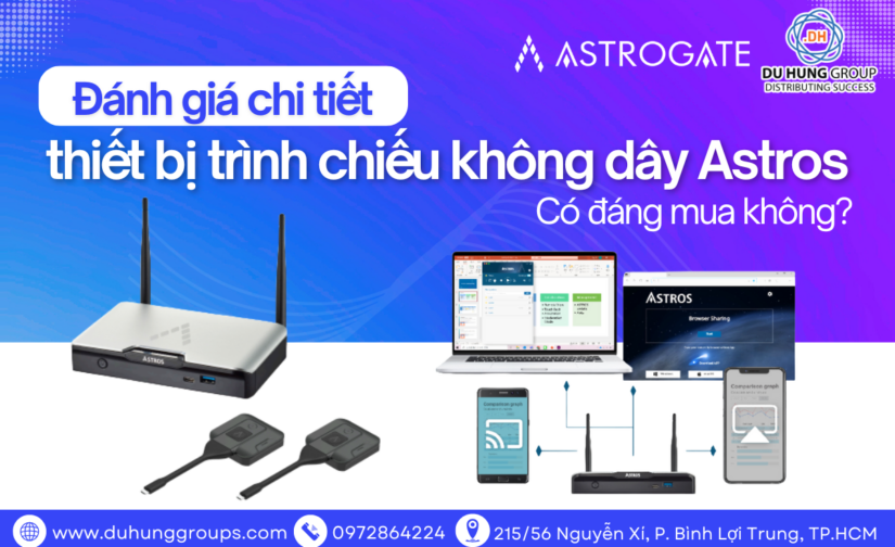 Đánh giá chi tiết thiết bị trình chiếu không dây Astros – Có đáng mua không?
