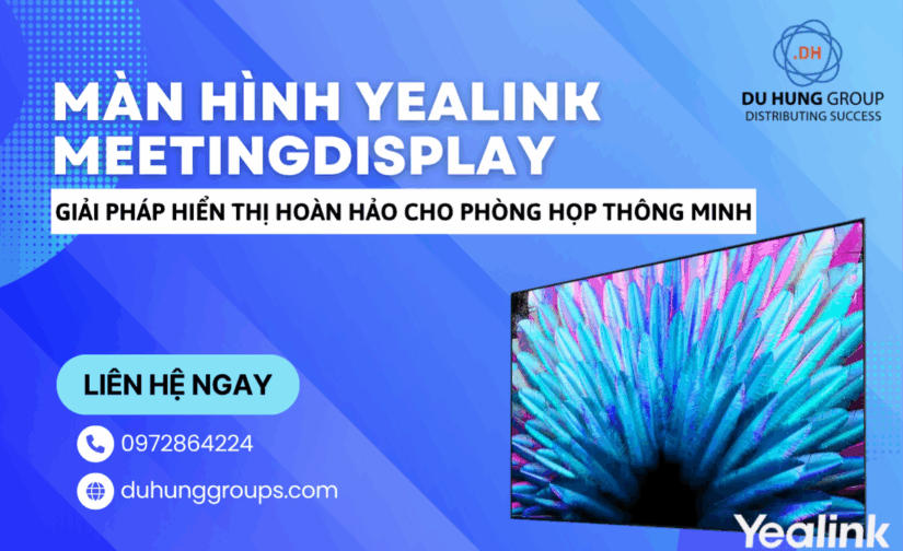 Màn hình Yealink MeetingDisplay – Giải pháp hiển thị hoàn hảo cho phòng họp thông minh