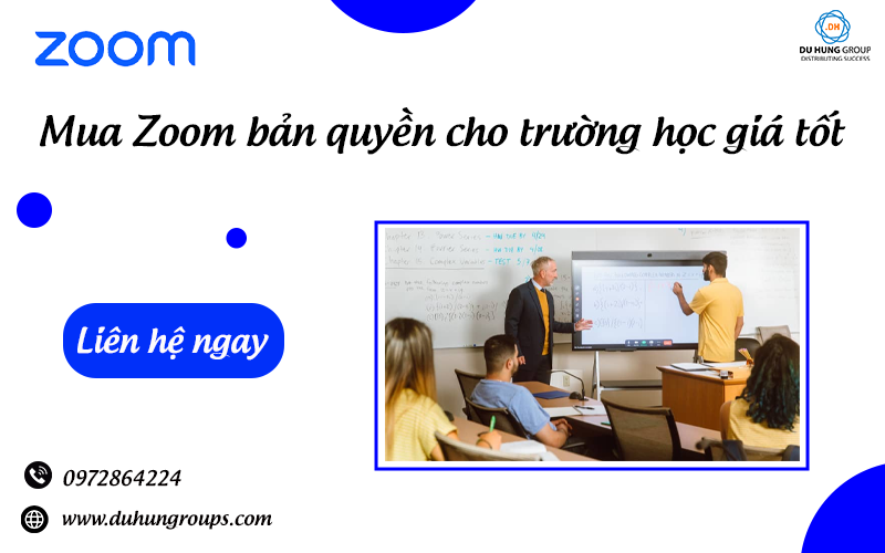 Mua Zoom bản quyền cho trường học giá tốt