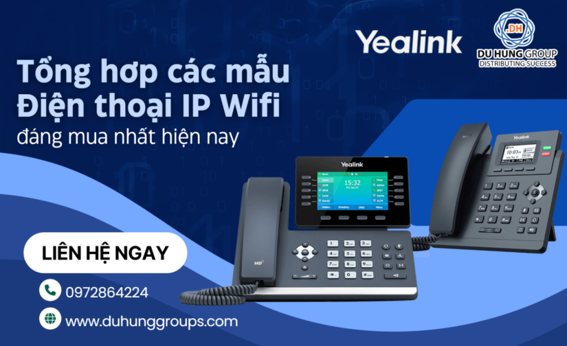 Tổng hơp các mẫu Điện thoại IP Wifi đáng mua nhất hiện nay