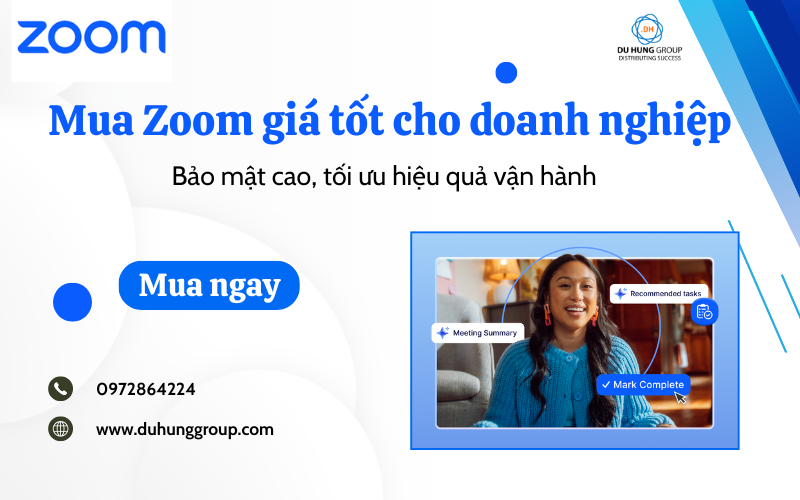 Mua Zoom giá tốt cho doanh nghiệp – Bảo mật cao, tối ưu hiệu quả vận hành