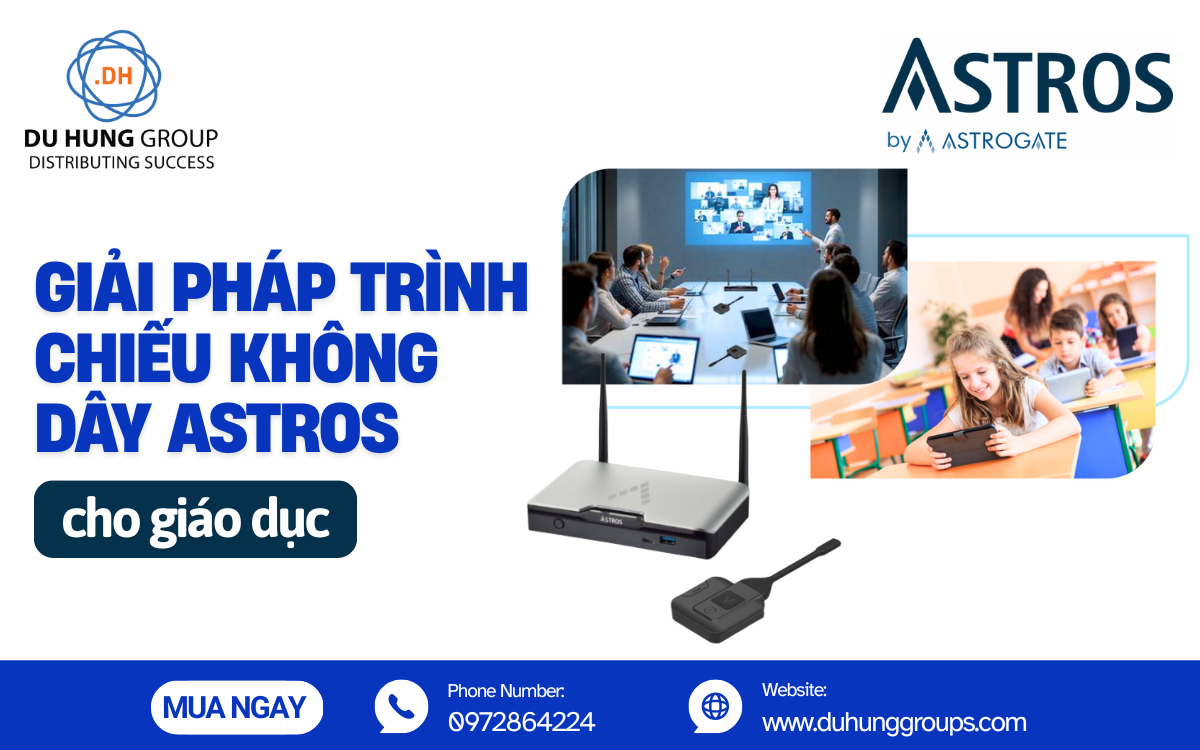 Giải pháp trình chiếu không dây Astros cho giáo dục