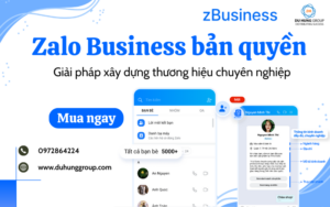 Zalo Business bản quyền – Giải pháp xây dựng thương hiệu chuyên nghiệp