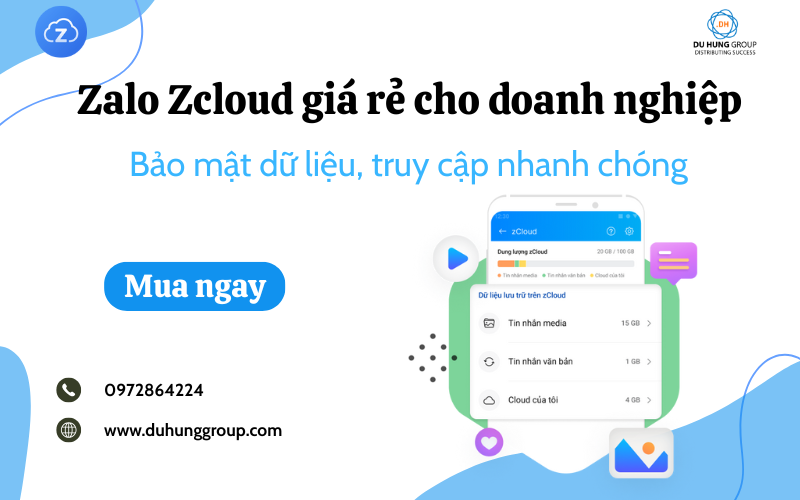 Zalo Zcloud giá rẻ cho doanh nghiệp – Bảo mật dữ liệu, truy cập nhanh chóng