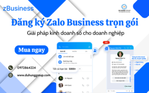 Đăng ký Zalo Business trọn gói – Giải pháp kinh doanh số cho doanh nghiệp